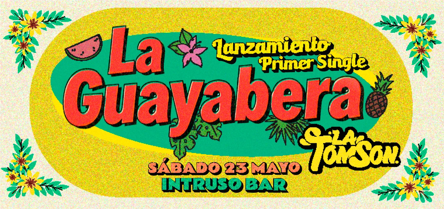 Afiche del lanzamiento La Guayabera en Sala Intruso
